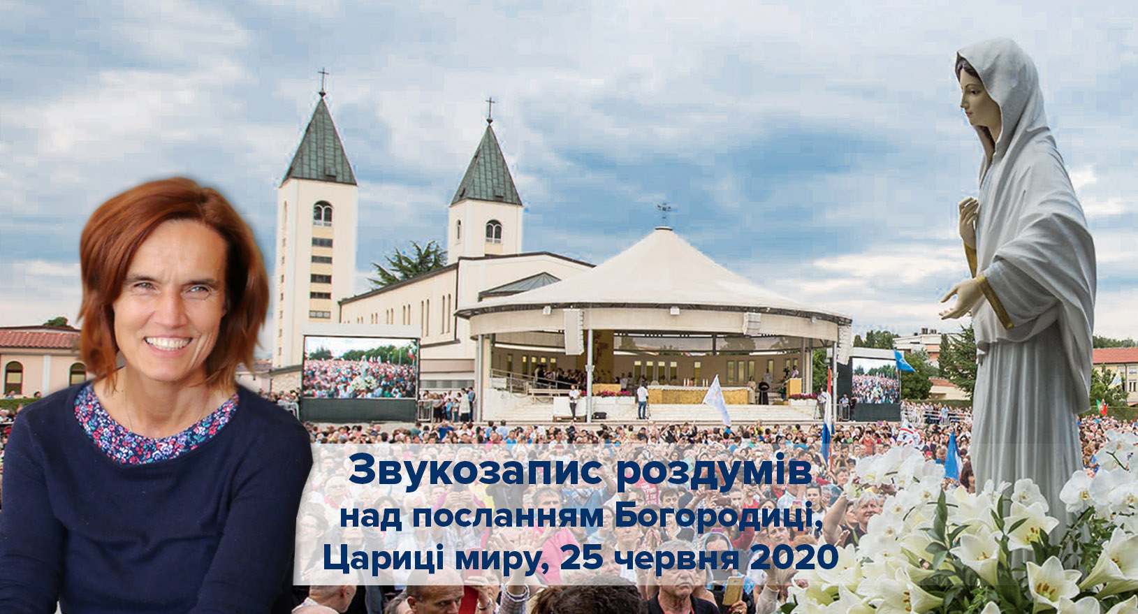 Звукозапис роздумів над посланням від 25.06.2020 (Тереза Гажійова)